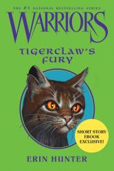 Tigerclaw's Fury (La fureur d'Etoile du Tigre)