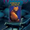 Tome 3 : Forest of Secrets