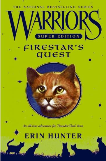 Firestar's quest (La quête d'Etoile de Feu)