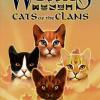 Cats of the Clans (Les chats des Clans)